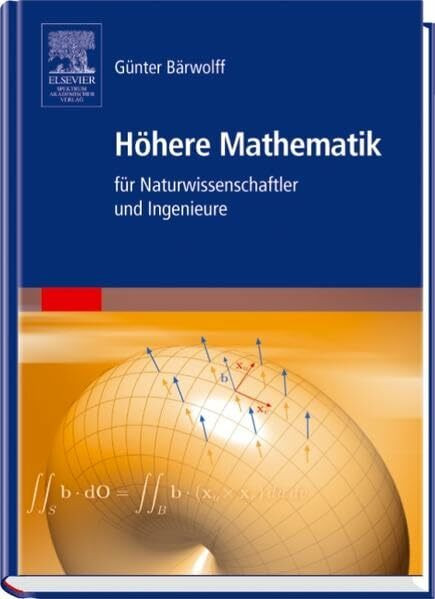 Höhere Mathematik für Naturwissenschaftler und Ingenieure