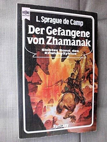 Der Gefangene von Zhamanak. Siebter Roman des Krishna- Zyklus.
