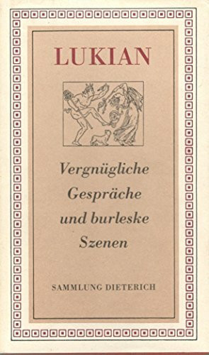 Vergnügliche Gespräche und burleske Szenen