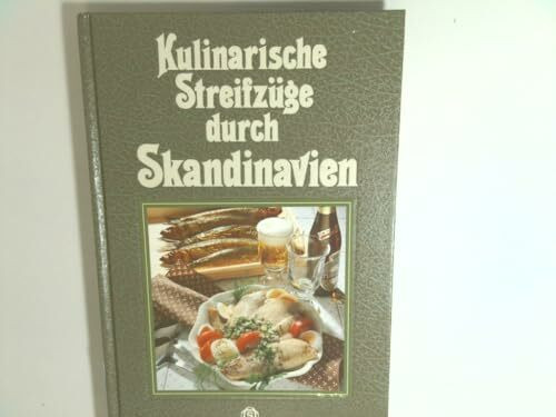 Kulinarische Streifzüge durch Skandinavien