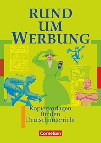 Rund um... - Sekundarstufe I: Rund um Werbung