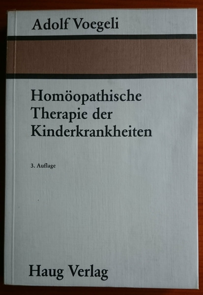 Homöopathische Therapie der Kinderkrankheiten