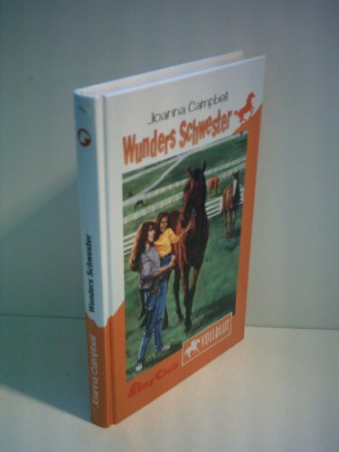 Vollblut: Wunders Schwester