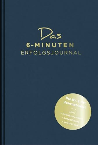 Das 6-Minuten-Erfolgsjournal (petrol): Fokussierter und gelassener Ziele erreichen