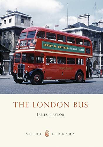 The London Bus (Shire Library)
