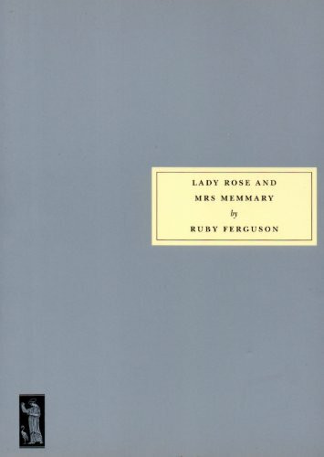 Lady Rose and Mrs Memmary