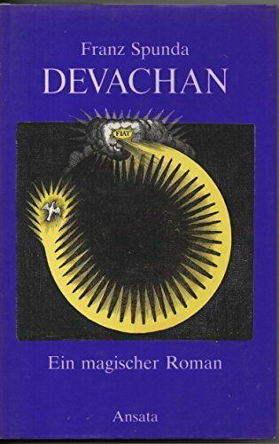 Devachan : ein magischer Roman.