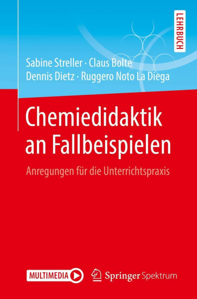Chemiedidaktik an Fallbeispielen: Anregungen für die Unterrichtspraxis