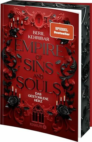 Empire of Sins and Souls 2 - Das gestohlene Herz: Roman | Erstauflage mit limitiertem Farbschnitt – Band 2 der Enemies-to-Lovers-Romantasy um eine Diebin zwischen einem Grafen und einem Prinzen