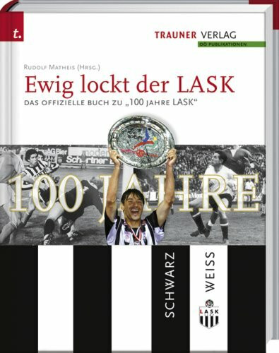 Ewig lockt der LASK