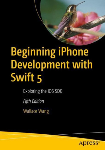 Beginning iPhone Development with Swift 5