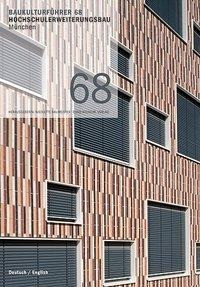 Baukulturführer 68 Hochschulerweiterungsbau München