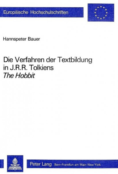 Die Verfahren Der Textbildung in J.R.R. Tolkiens the Hobbit