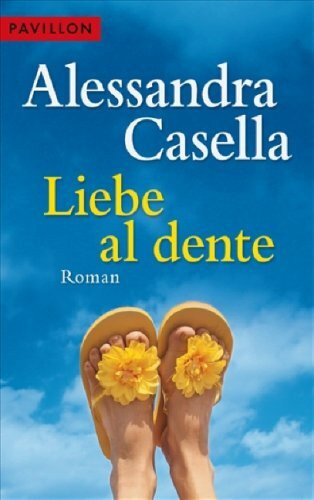 Liebe al dente: Roman