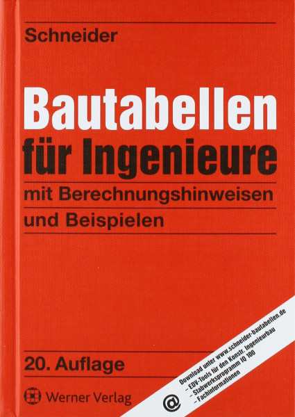 Bautabellen für Ingenieure: mit Berechnungshinweisen und Beispielen