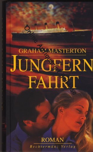 Jungfernfahrt