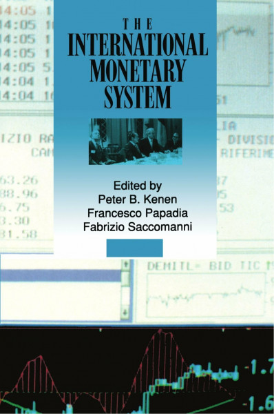 The International Monetary System
