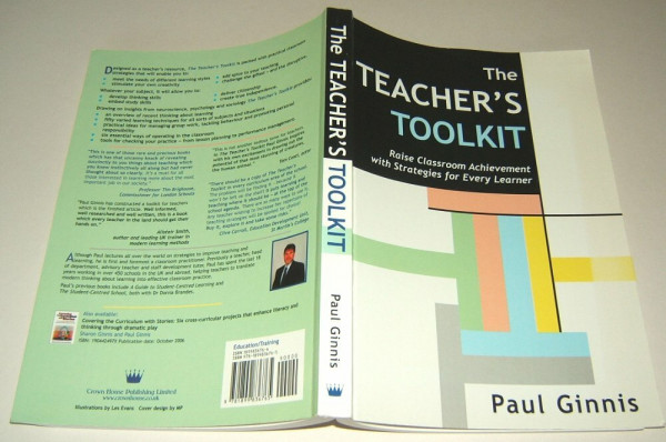 The Teacher's Toolkit. Classroom Achievement With Strategies For Every Learner.: Raise Classroom Achievement with Strategies for Every Learner