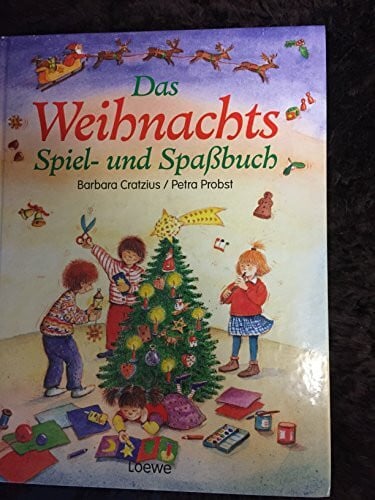 Das Weihnachts-Spielbuch und Weihnachts-Spaßbuch