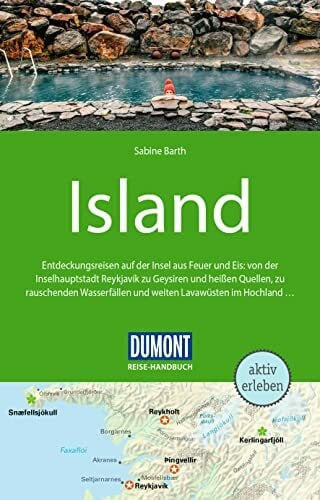 DUMONT Reise-Handbuch Reiseführer Island: mit Extra-Reisekarte