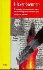 Hexenbrennen: Schauspiel zum Leben und Werk des Jesuitenpaters Friedrich Spee. Mit e. Nachw. hrsg. v. Gunther Franz