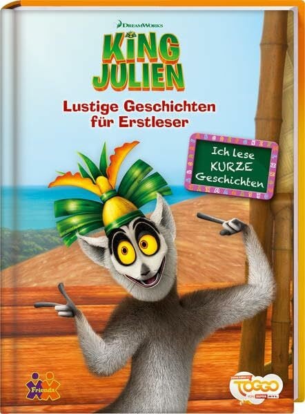 King Julien. Lustige Geschichten für Erstleser (Lesen lernen mit bunten Silben)