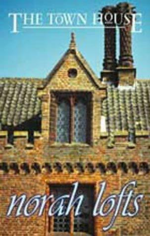 The Town House (The House Trilogy)
