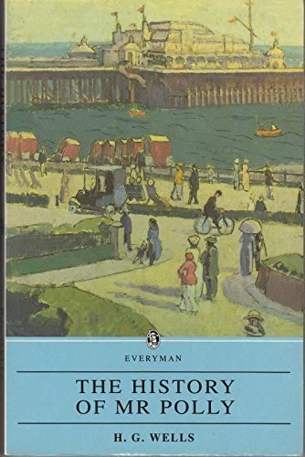 History of Mr Polly (Everyman's Library)
