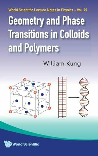 GEOMETRY & PHASE TRANSITIONS IN... (V79) (World Scientific Lecture Notes in Physics, Band 79)