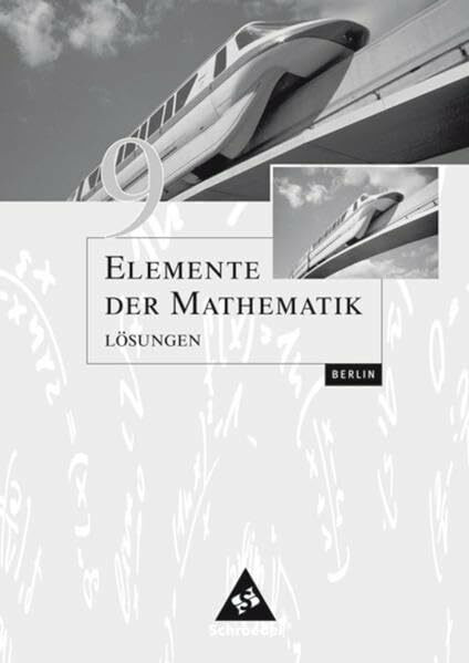 Elemente der Mathematik SI / Elemente der Mathematik SI - Ausgabe 2006 für Berlin: Ausgabe 2006 für Berlin / Lösungen 9