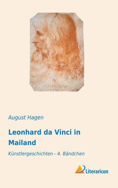 Leonhard da Vinci in Mailand