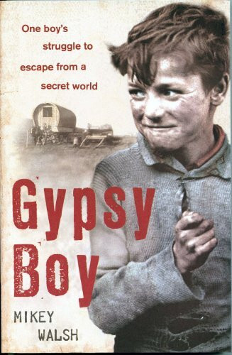Gypsy Boy: One Boy's Struggle to Escape from a Secret World