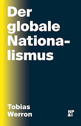 Der globale Nationalismus