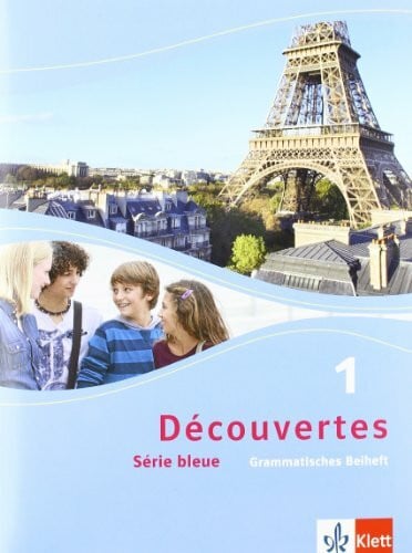 Découvertes 1. Série bleue: Grammatisches Beiheft 1. Lernjahr (Découvertes. Série bleue (ab Klasse 7). Ausgabe ab 2012)