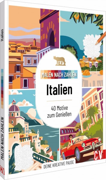 Malen nach Zahlen: Italien: 40 Motive zum Genießen. Deine kreative Pause