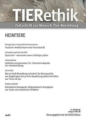 TIERethik (11. Jahrgang 2019/1): Zeitschrift zur Mensch-Tier-Beziehung