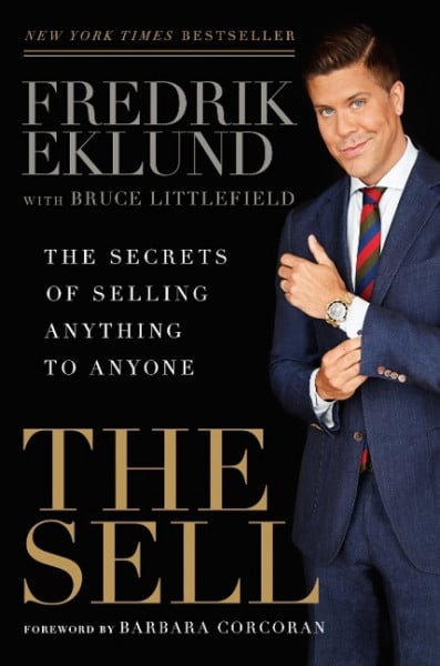 The Sell: The Secrets of Selling Anything to Anyone