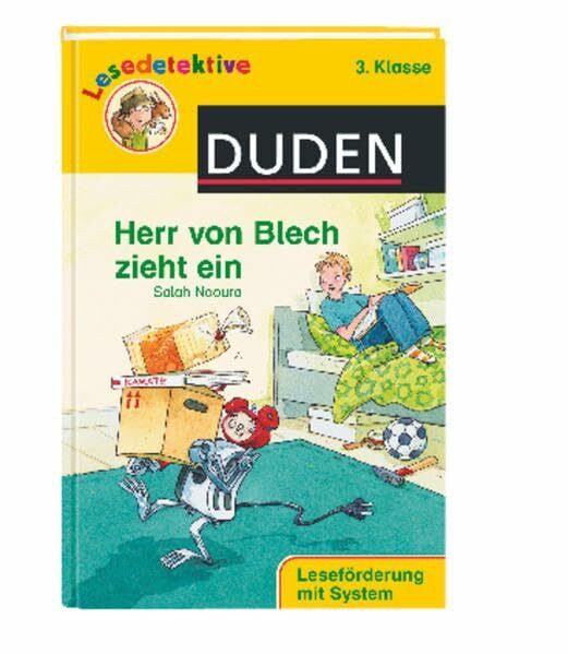 Herr von Blech zieht ein (3. Klasse). Leseförderung mit System (DUDEN Lesedetektive).