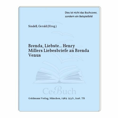 Brenda, Liebste . . .