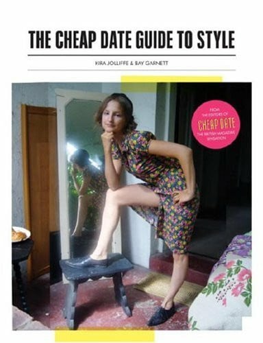 The Cheap Date Guide to Style
