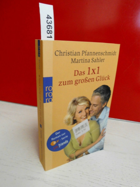Das 1 x 1 zum großen Glück: Der Roman zur ZDF-Serie GIRLfriends