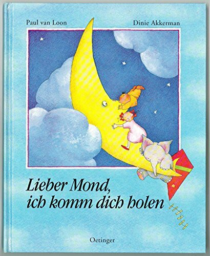 Lieber Mond, ich komm dich holen