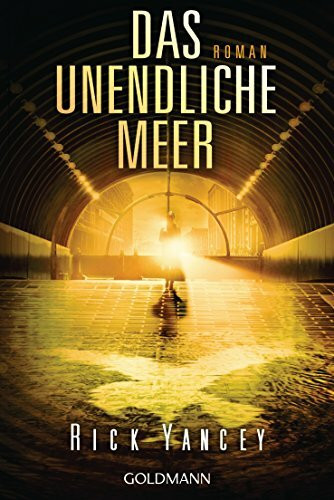 Goldmann Verlag Das Unendliche Meer, Die Fünfte Welle 2 - Roman
