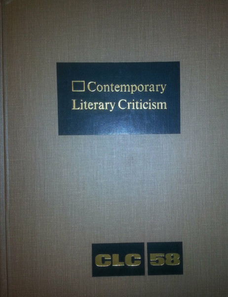 Contemporary Literary Criticism: Excerpts from Criticism of the Works of Today's Novelists, Poets, Playwrights, Short Story Writers, Scriptwriters, &: ... Scriptwriters, and Other Creative Writers