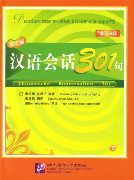 Chinesische Konversation 301 /Hanyu huihua 301 ju: Chinesische Konversation 301: Band 2