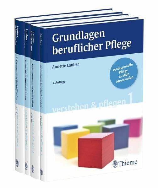 Lauber Pflege Bände 1 - 4: Professionelle Pflege in allen Altersstufen (Verstehen und Pflegen)