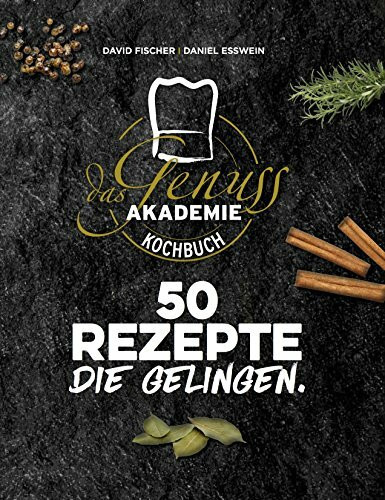 50 Rezepte Die Gelingen