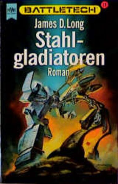 Battletech 19: Stahlgladiatoren