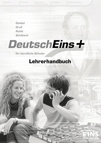 Deutsch Eins+ / DeutschEins+: Lehrermaterial Deutsch Eins+ / DeutschEins+: Lehrermaterial
