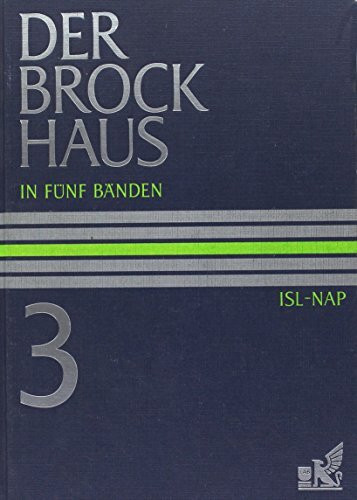 Der Brockhaus in 5 Bänden. (10. A.) - Band 3: ISL-NAP